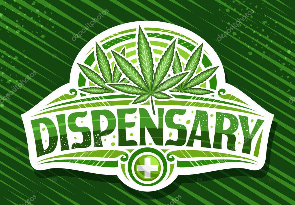 Vector signage for Medical Marijuana Dispensary, decorative cut paper sign board with illustration of marijuana leaves, poster with unique brush lettering for word dispensary on striped background.
