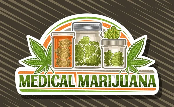Logo Vectoriel Pour Marijuana Médicale Panneau Décoratif Blanc Avec Illustration — Image vectorielle