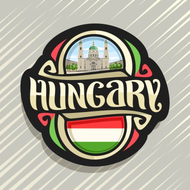 Macaristan ülke, Macar bayrak, word Macaristan ve ulusal Macar sembol - St. Stephen's Bazilikası'nın Budapeşte bulutlu gökyüzü arka plan üzerinde orijinal fırça yazı ile buzdolabı mıknatıs için vektör logo