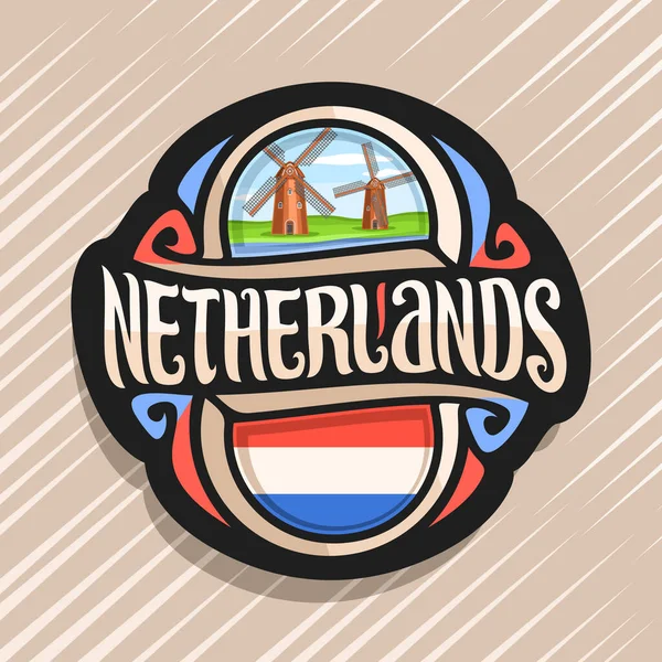 Vector Logo Voor Nederland Land Koelkast Magneet Met Nederlandse Vlag — Stockvector