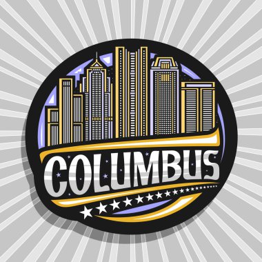 Columbus için vektör logosu, alacakaranlık gökyüzü arka planında ünlü Columbus şehir manzarasının çizgi çizimi ile siyah dekoratif etiket, sanat tasarımı buzdolabı mıknatısı kelime columbus için benzersiz fırça harfleri ile