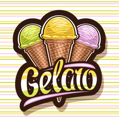 İtalyan dondurması için vektör logosu, çizgili arka planda gelato kelimesinin eşsiz harfleri olan çikolatalı waffle konilerinde üç farklı leziz dondurma resimli çocuk kafesi için siyah tabela.