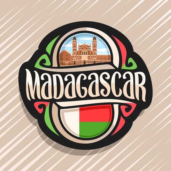 矢量标志为马达加斯加国家 冰箱磁铁与马达加斯加状态旗子 原始的刷子字体为词马达加斯加并且国家马达加斯加标志 大教堂在 Betafo 在多云天空背景 — 图库矢量图片