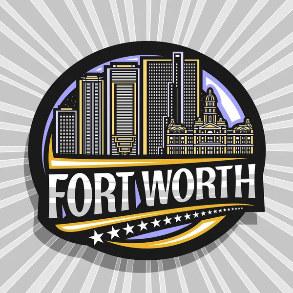 Vector Logo Voor Fort Worth Zwart Decoratief Label Met Lijnillustratie — Stockvector