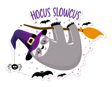 Hocus Slowchus - funny sloth hanging on broomstick. Sloth doodle draw for print. Adorable poster for Halloween party, good for shirts, gifts, mugs or other print designs. Happy Halloween, Hocus Pocus. vector Hocus Slowchus - funny sloth hanging on broomstick. Sloth doodle draw for print. Adorable poster for Halloween party, good for shirts, gifts, mugs or other print designs. Happy Halloween, Hocus Pocus. vector