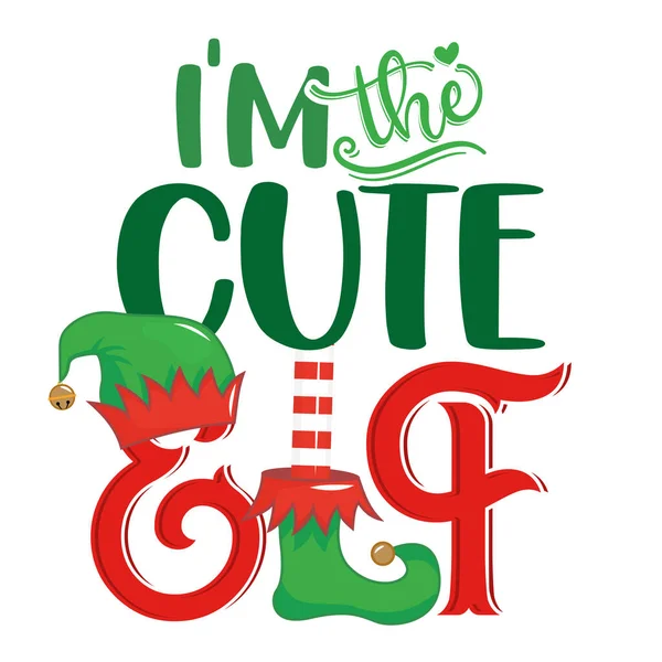 私はかわいいエルフ クリスマス服や醜いセーターのためのフレーズです Xmasの挨拶カード 招待状の手書きのレタリング Tシャツ マグカップ ギフト プリントに最適です サンタさんの小さなヘルパーさん — ストックベクタ