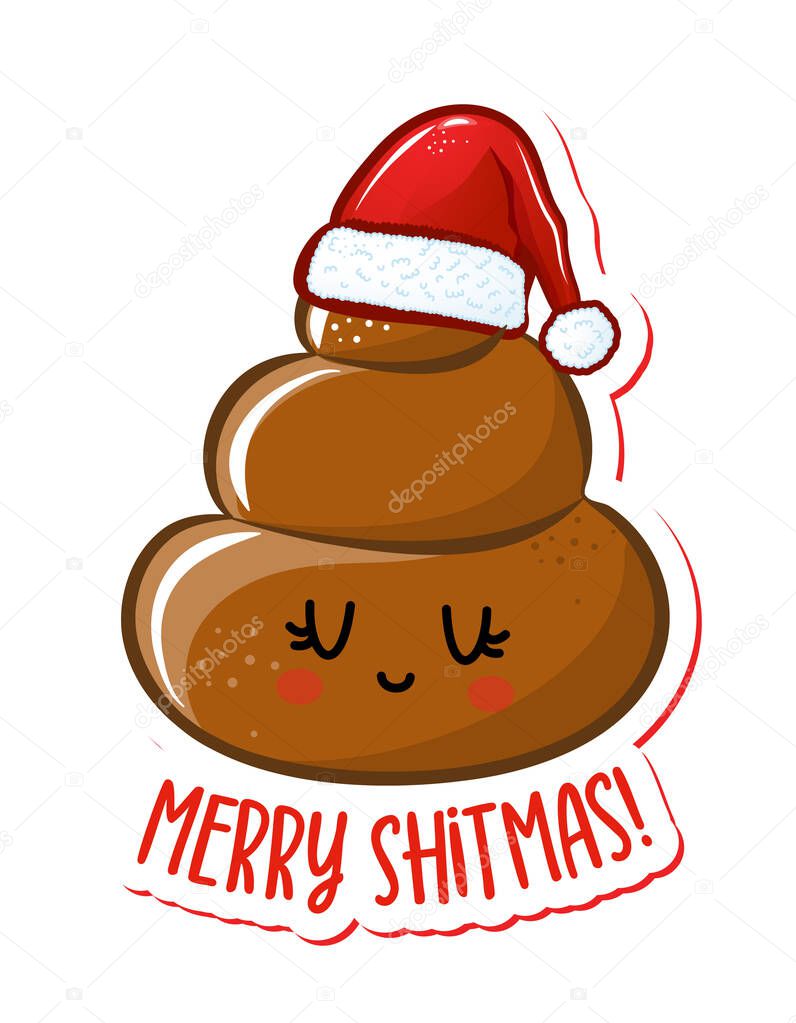 Merry Shitmas - Cute smiling happy poop in Santa hat with funny quote. Vector flat cartoon character in kawaii style. Xmas poop, shit character. For t-shirt, mug, gift