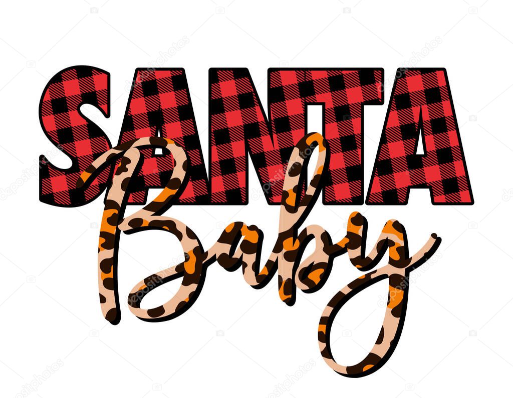 Santa Baby - Xmas calligraphy phrase for Christmas. Hand drawn lettering for Xmas greeting cards, invitations. Good for t-shirt, mug, scrap booking, gift, printing press. Holiday quotes.