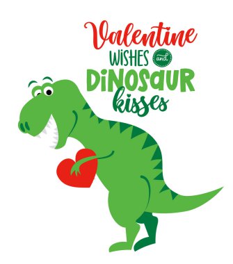 Valentine wishes and dinosaur kisses - funny hand drawn doodle, cartoon dino. Good for Poster or t-shirt textile graphic design. Vector hand drawn illustration. Happy Valentine's Day!