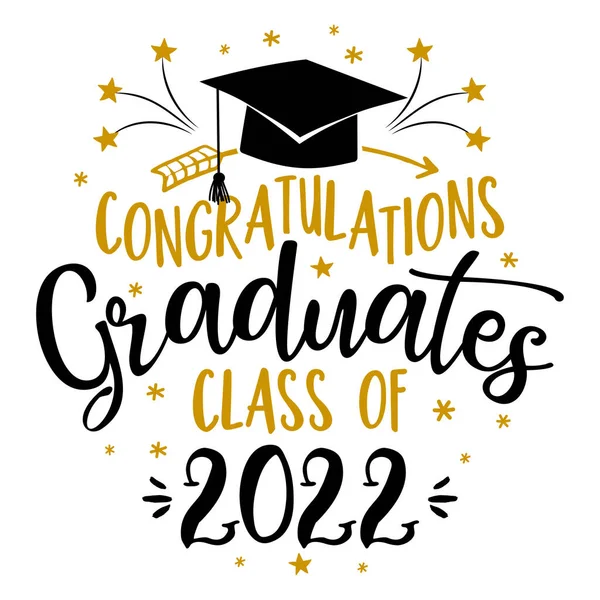 Congratulations Graduates Class 2022 Typography Blck Text Isolated White Background — Stock Vector