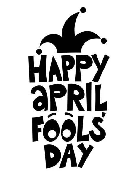 Happy April Foolds Day Χειρόγραφη Φράση Απομονωμένη Λευκό Φόντο Καλό — Διανυσματικό Αρχείο