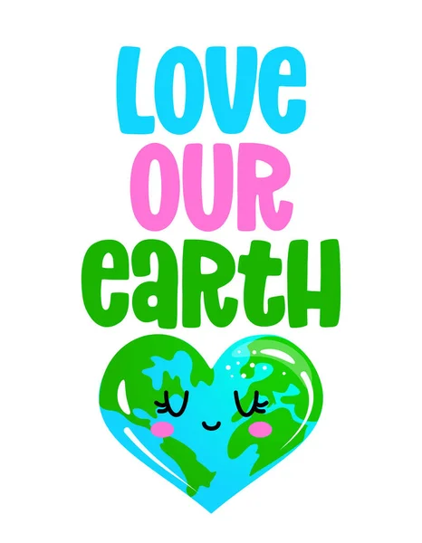 Dünyamızı Sevin Dünya Günü Kawaii Kalp Şeklinde Dünya Çiziyor Poster — Stok Vektör