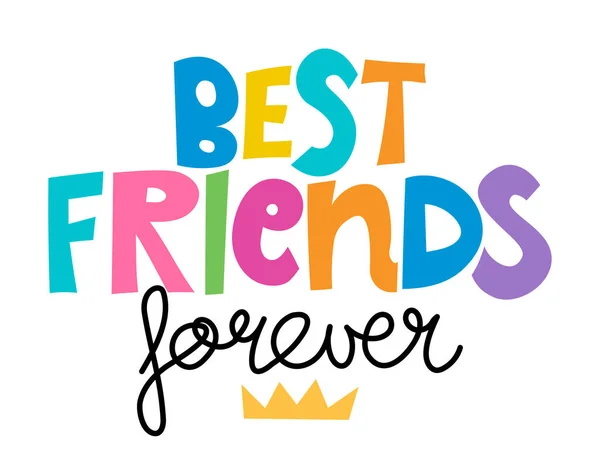 Best Friends Για Πάντα Υπέροχα Γράμματα Καλλιγραφία Απόσπασμα Χειρόγραφη Ευχετήρια — Διανυσματικό Αρχείο