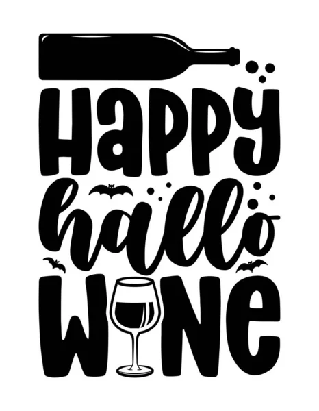 Happy Hallo Wine Halloween Ilustração Vetorial Desenhada Mão Cartaz Cor — Vetor de Stock