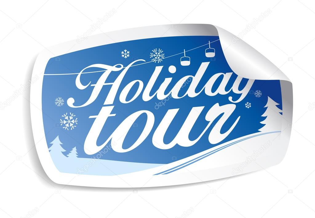 Holiday tour.