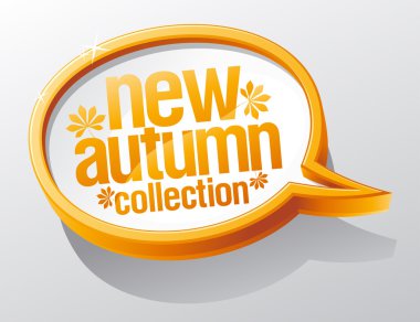 Yeni sonbahar koleksiyonu konuşma balonu.