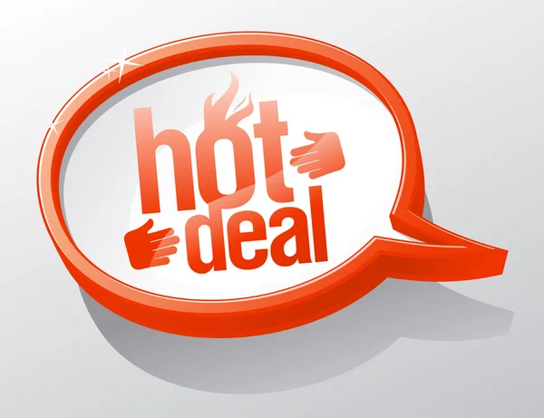 Hot deal speech bubble. — Stock Vector
