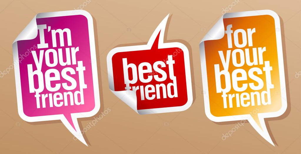 Best friend stickers.