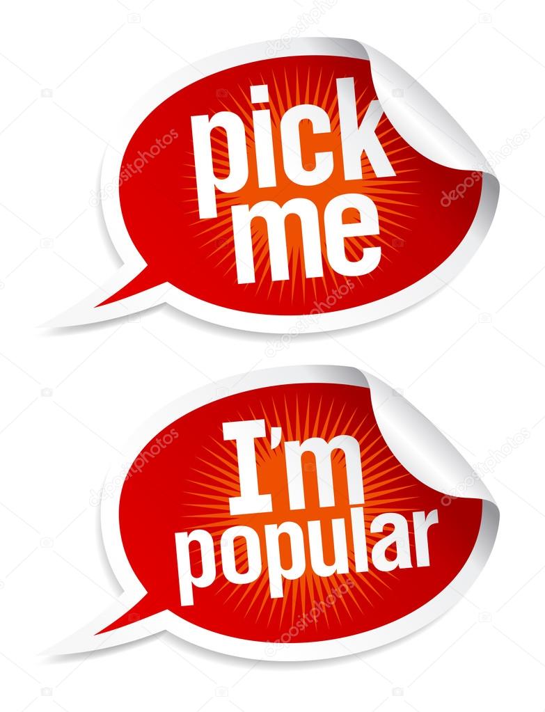 Pick me I am popular stickers.