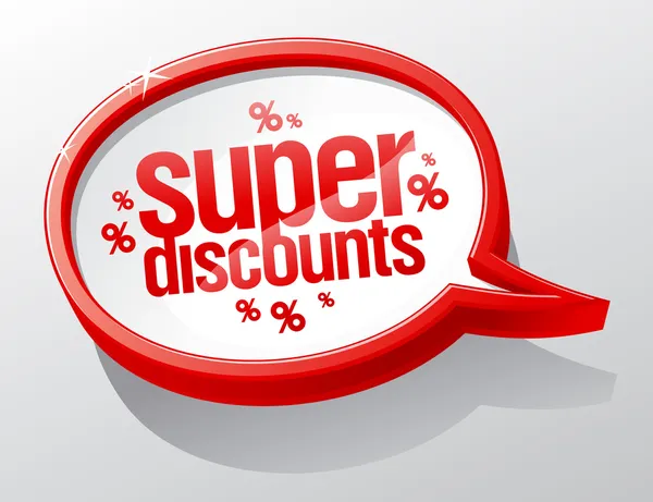 Super discounts speech bubble. — Stock Vector