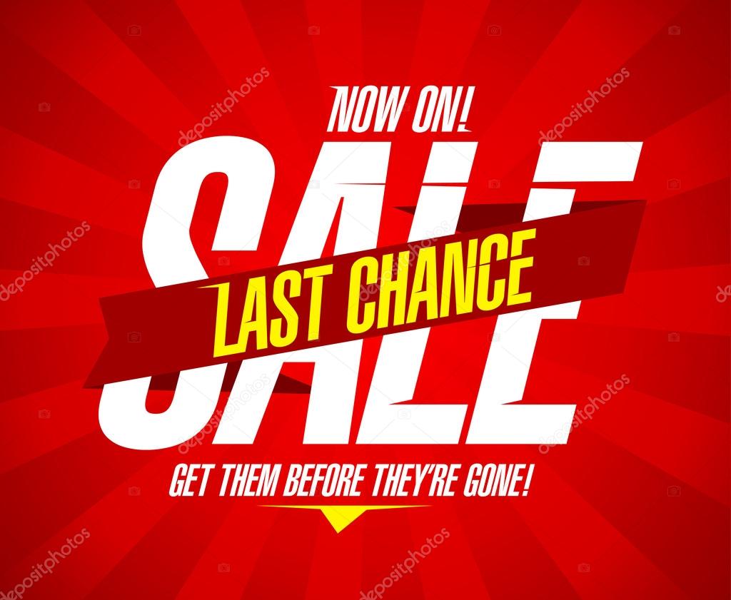 Now on, last chance sale design template