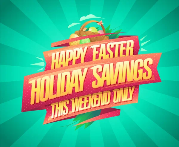 Happy Easter Sale Webbanner Vakantiebesparingen Alleen Dit Weekend Pasen Reclame — Stockvector