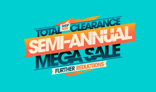 Halvårsvis Megaförsäljning Total Clearance Ytterligare Minskningar Vektor Web Banner Eller — Stock vektor
