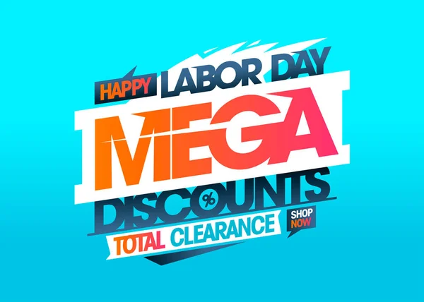 Labor Day Mega Discounts Total Clearance Sale Vector Holiday Web —  Vetores de Stock
