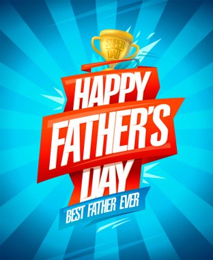 Mutlu Babalar Günü kartı, gelmiş geçmiş en iyi baba afişi ya da altın kupası olan afiş, vektör illüstrasyonu