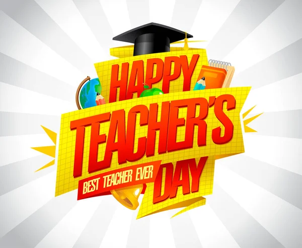 Happy Teacher Day Card Template Best Teacher Ever Poster Banner — Stock Vector