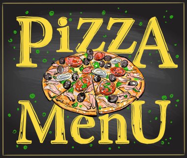 Pizza menüsünde pizza resimli kara tahta.