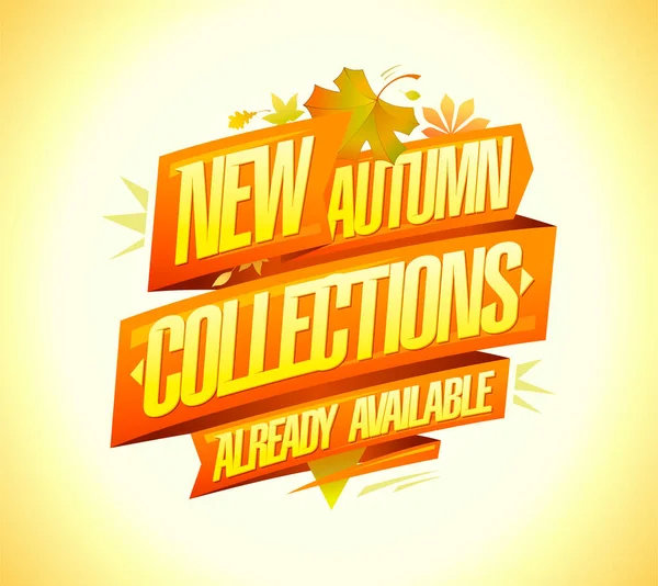 New Autumn Collections Already Available Vector Banner Mock — Stock Vector