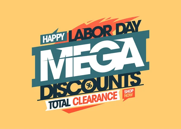 Labor Day Mega Discounts Total Clearance Sale Vector Holiday Banner — Stock Vector