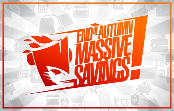 End Autumn Massive Savings Sale Vector Banner Flyer Template — Image vectorielle