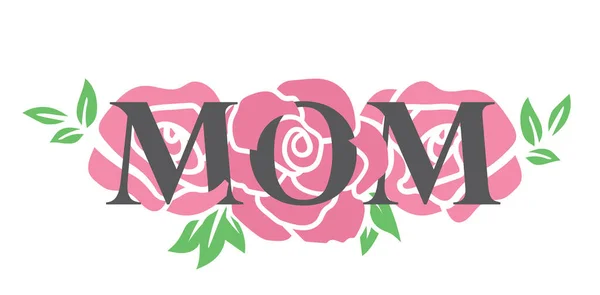 带有妈妈文字的粉红玫瑰病媒图解 — 图库矢量图片
