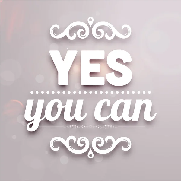 "Yes you can" — Stock Vector