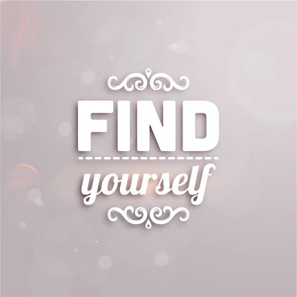 "Find yourself" — Stock Vector