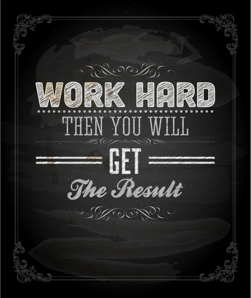 "Work hard to have a good rest" — 图库矢量图片