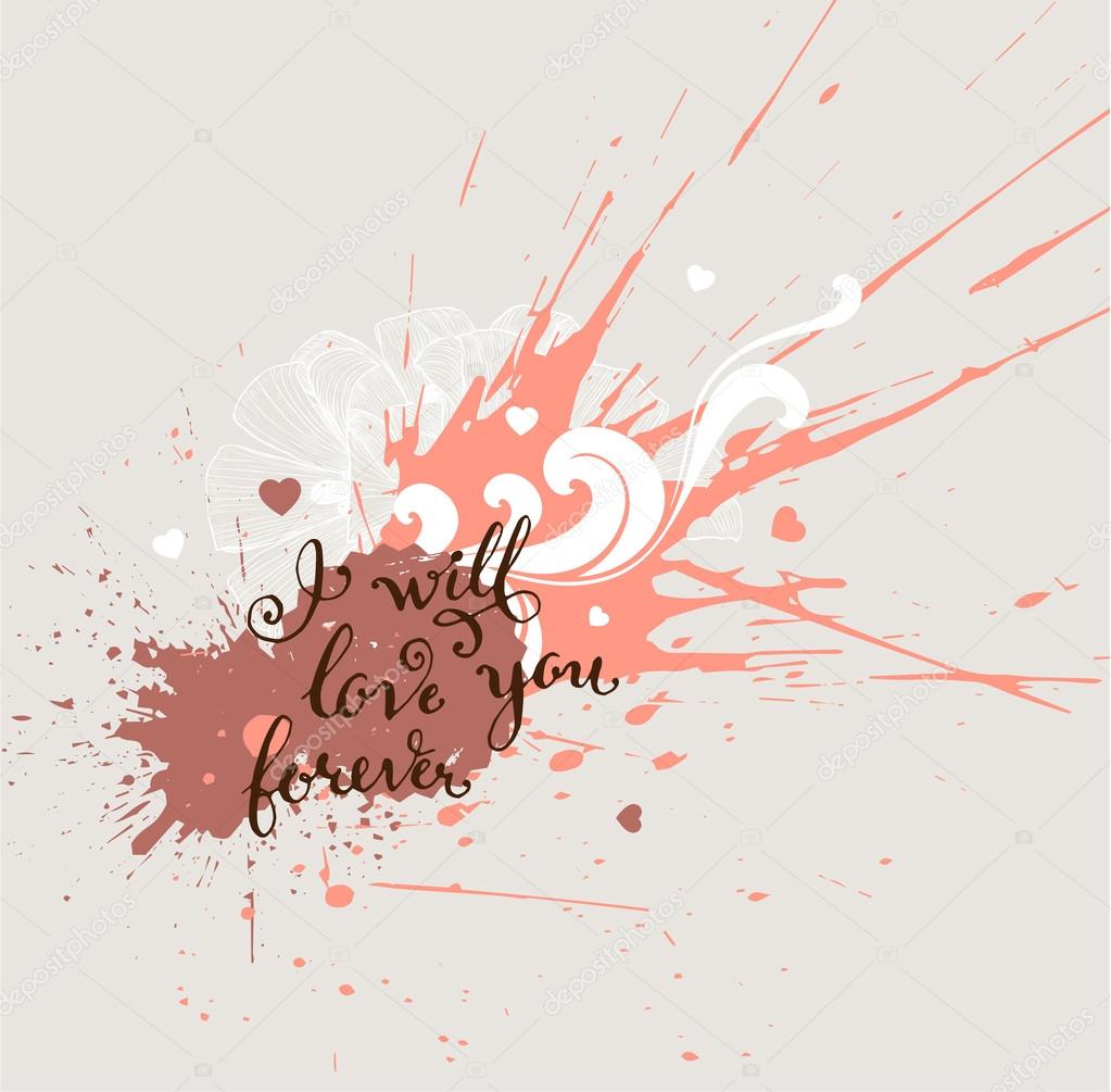 I will love you forever Calligraphic Lettering Stock Vector Image by
