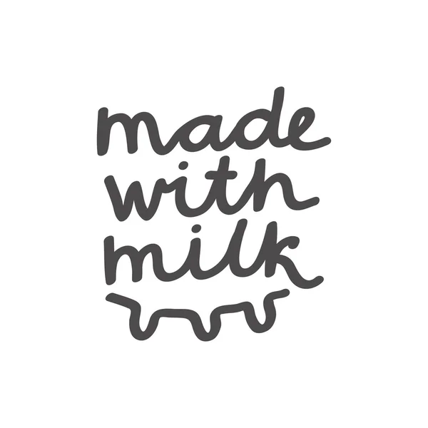 "Виготовлено з молоком " . — стоковий вектор