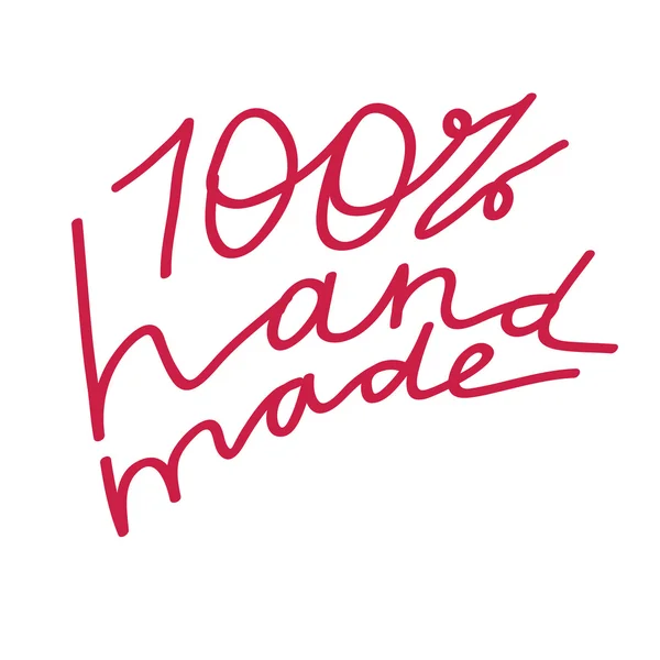 "100% hecho a mano "letras . — Archivo Imágenes Vectoriales