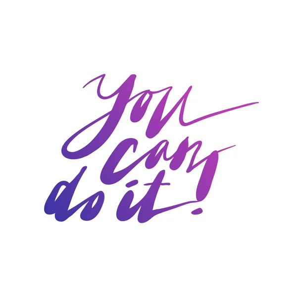 "You can do it" — Stock Vector