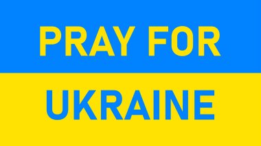 Ukrayna için dua et. Ukrayna bayrağı. Rusya ve Ukrayna arasındaki çatışma. Ukrayna 'da savaş. Vektör illüstrasyonu