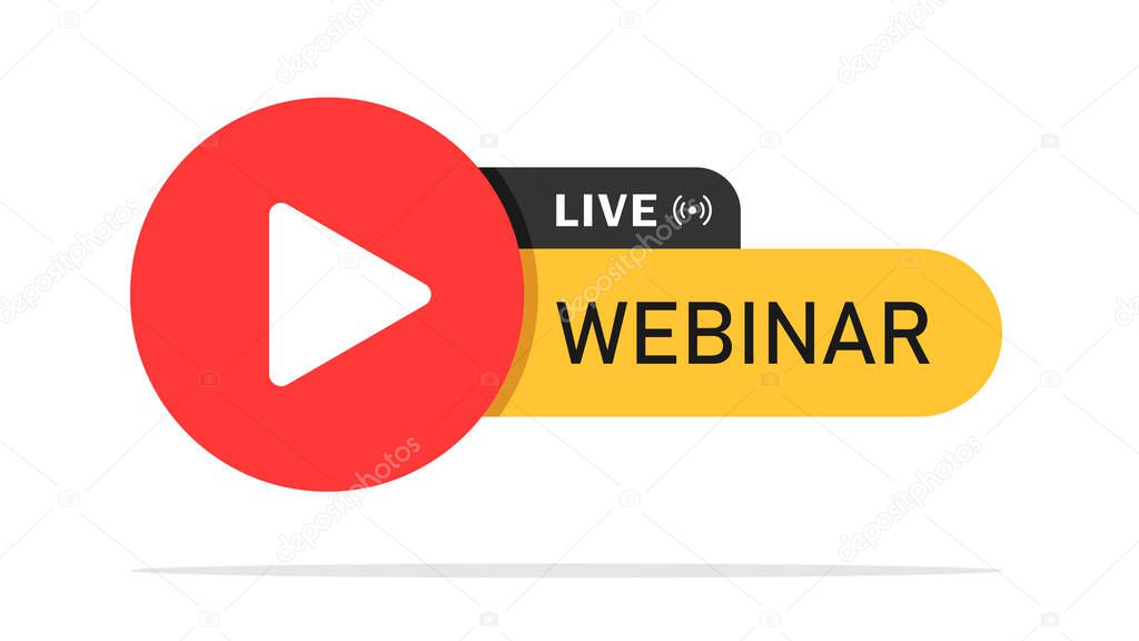 Live webinar button. Live Stream. Online conference. Virtual meeting. Flat style. vector illustration