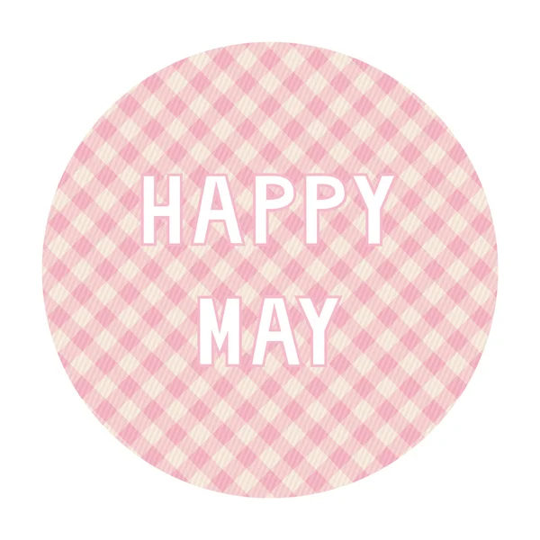 Счастливого мая! — стоковый вектор