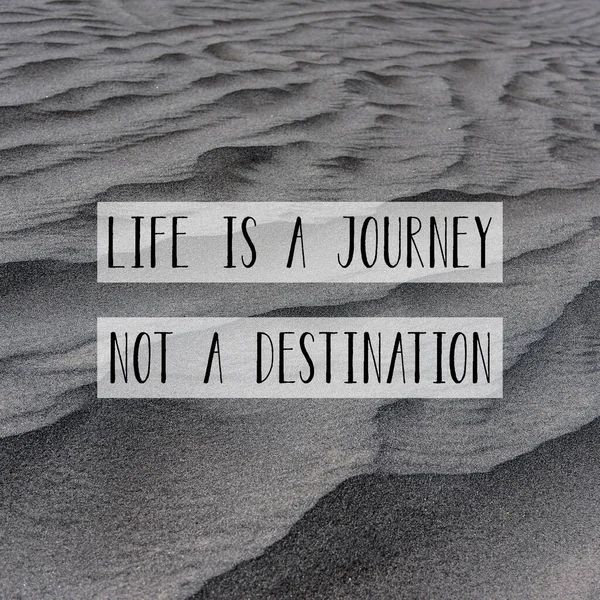 Life Journey Destination Inspirational Quote Whispering Sands Bromo Tengger Semeru — 스톡 사진