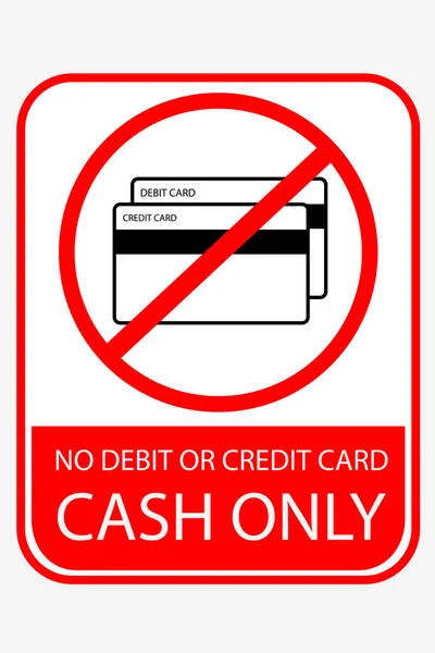 Simple Vector Prohibited Sign Cash Only Debit Credit Card — Stock Vector