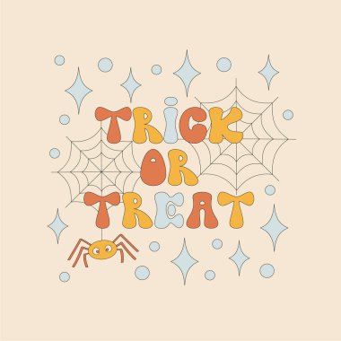 Lettering with retro 70s style Halloween elements. Spider and a net. Trick or treat phrase text. Autumn simple minimalist background with sparkles. Vector illustration.
