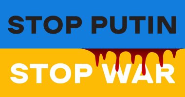 Ukrain bayrağındaki savaşı durdurun. Ukrayna 'daki Rus saldırısına karşı protesto, vektör posteri
