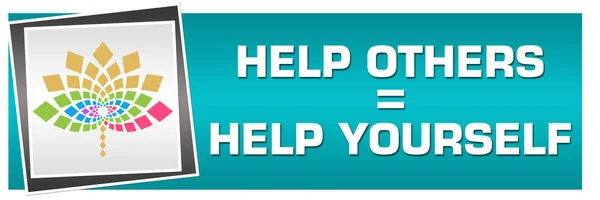 Help others is help yourself text over turquoise background.